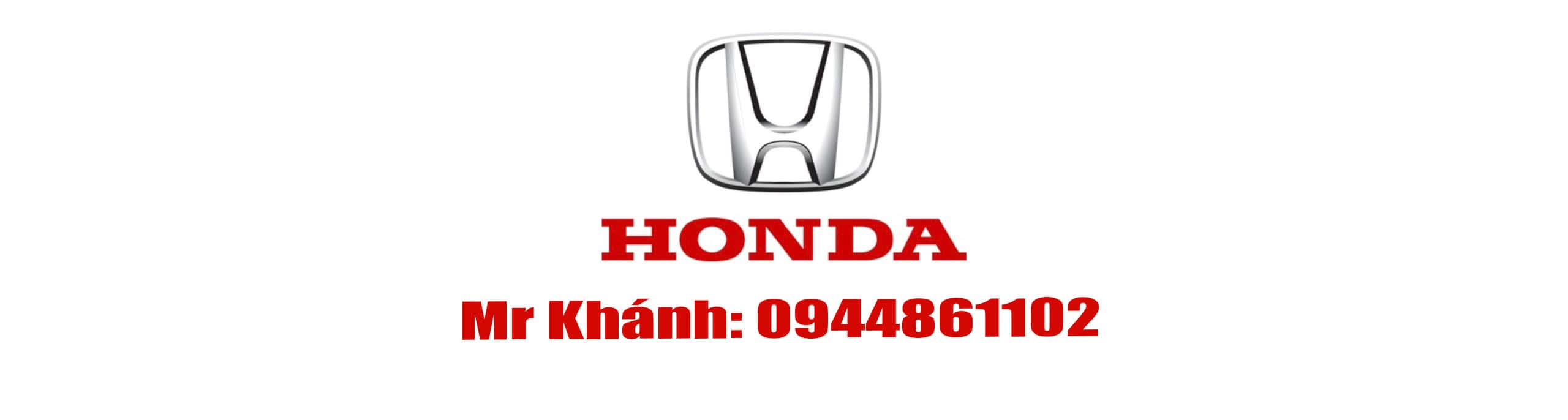 Honda Ôtô Bắc Ninh – Tư Vấn Hotline: 0944861102 (Mr. Khánh)